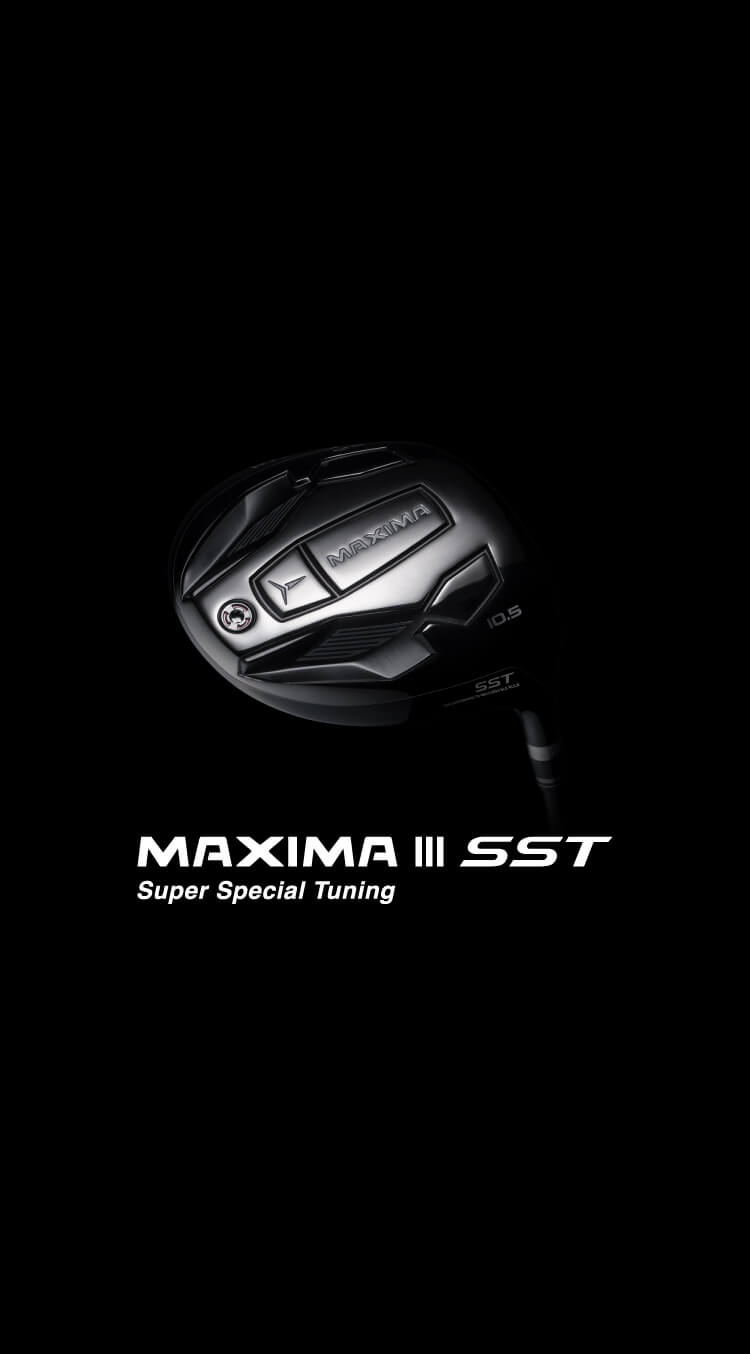 MAXIMA III SST Super Special Tuning