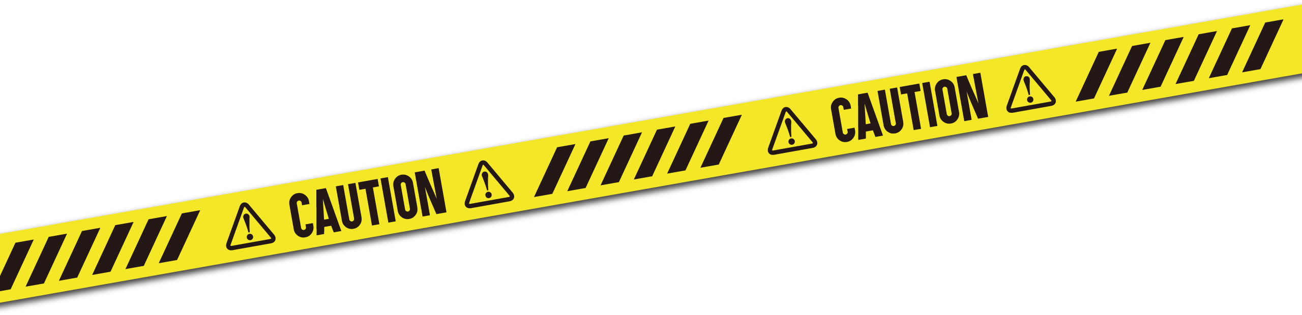 CAUTION